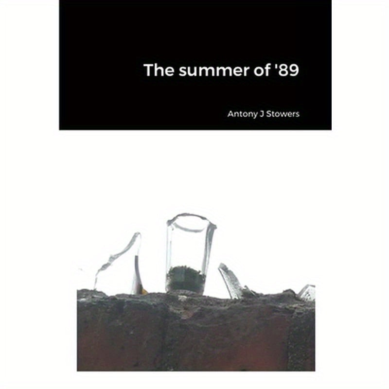 The summer of '89