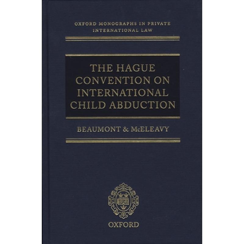 The Hague Convention on International Child Abduction