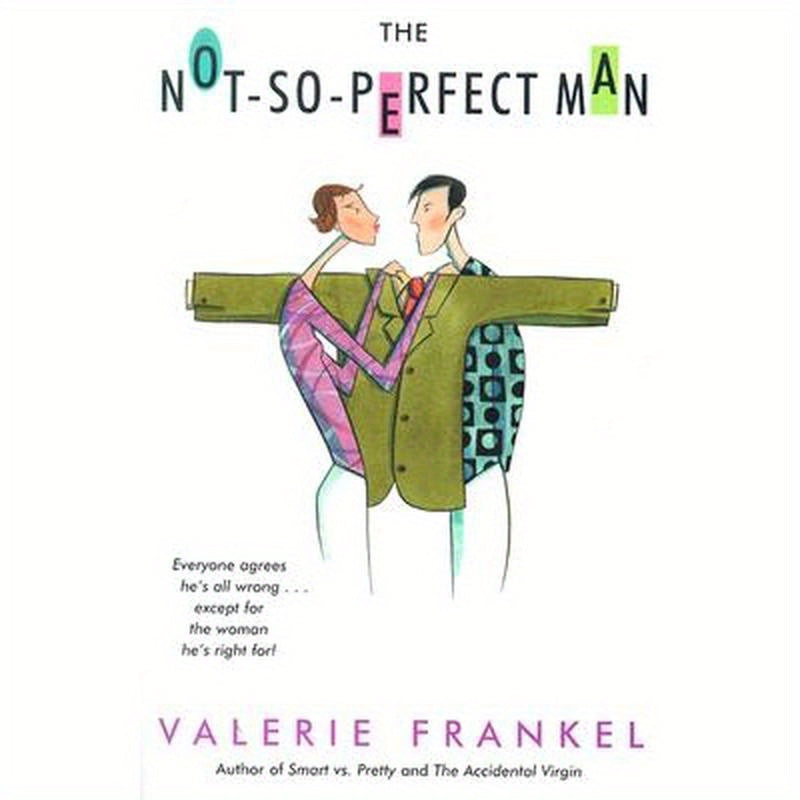 The Not-So-Perfect Man