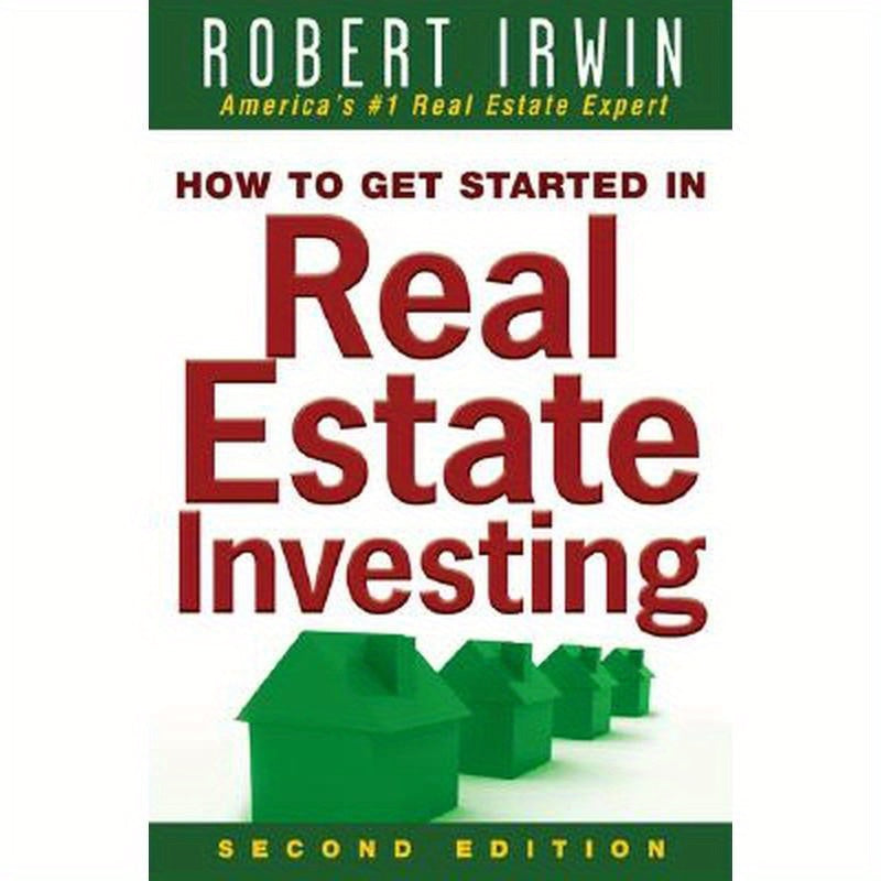 How to Get Started in Real Estate Investing