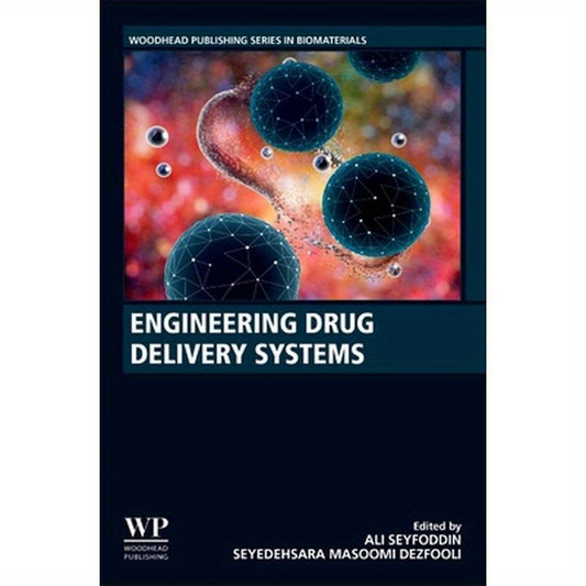 Engineering Drug Delivery Systems
