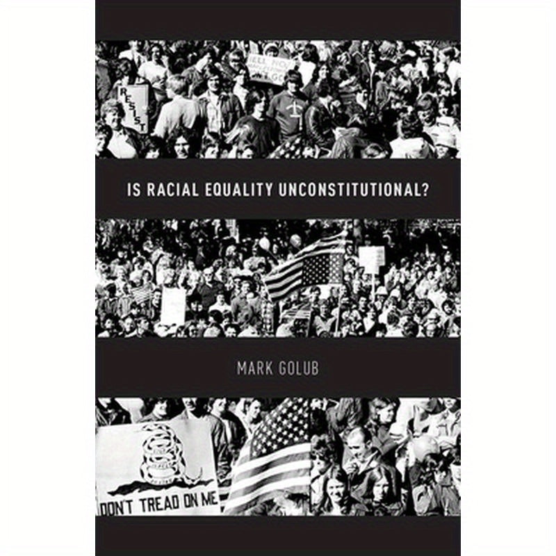 Is Racial Equality Unconstitutional?