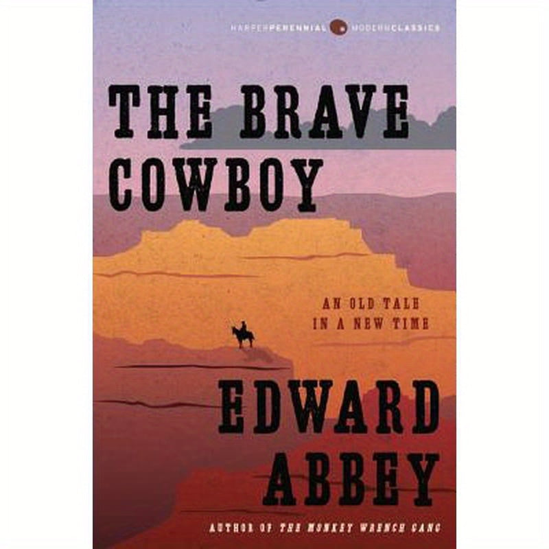 The Brave Cowboy: An Old Tale in a New Time