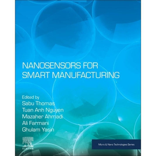 Nanosensors for Smart Manufacturing