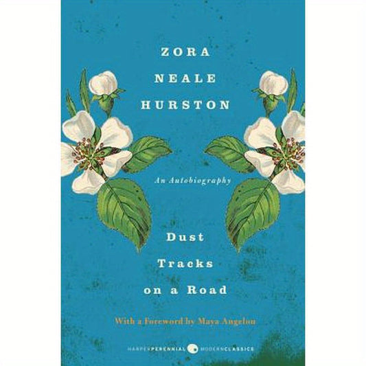 Dust Tracks on a Road: A Memoir