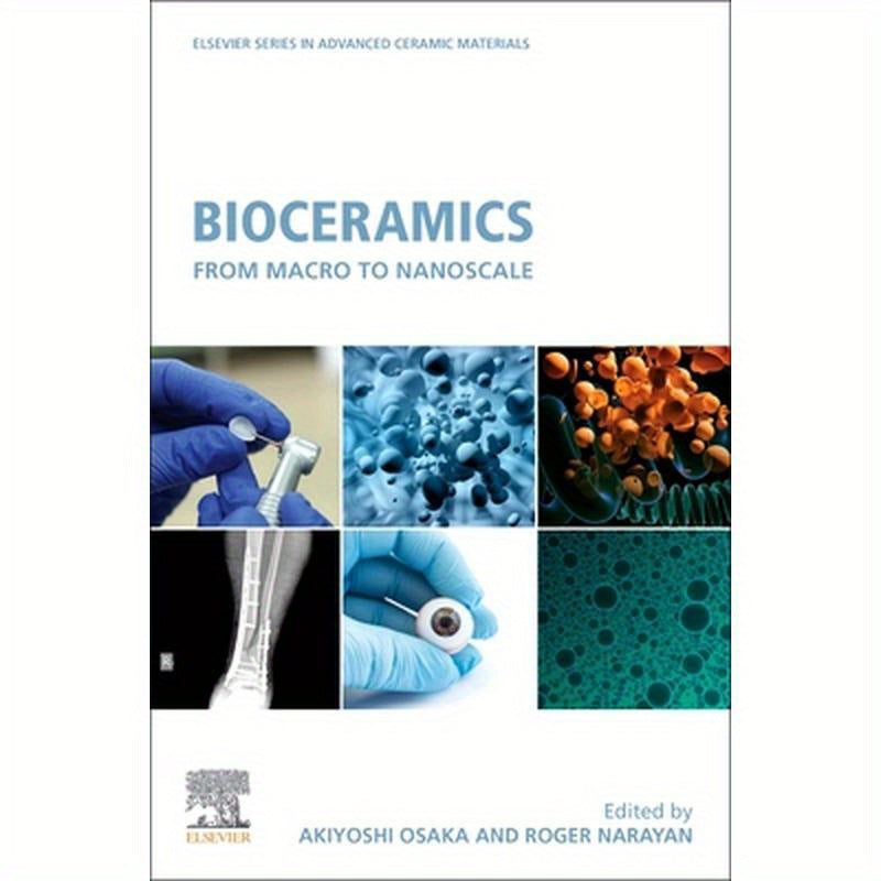 Bioceramics: From Macro to Nanoscale