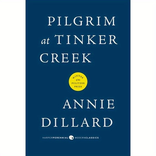 Pilgrim at Tinker Creek