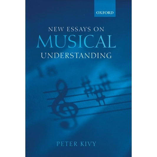 New Essays on Musical Understanding