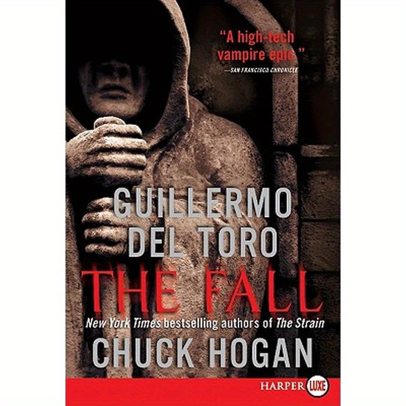 The Fall: Book Two of the Strain Trilogy