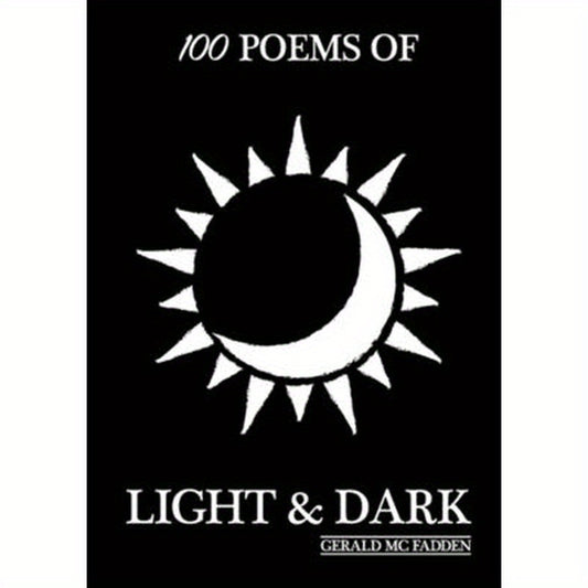 100 Poems of Light & Dark