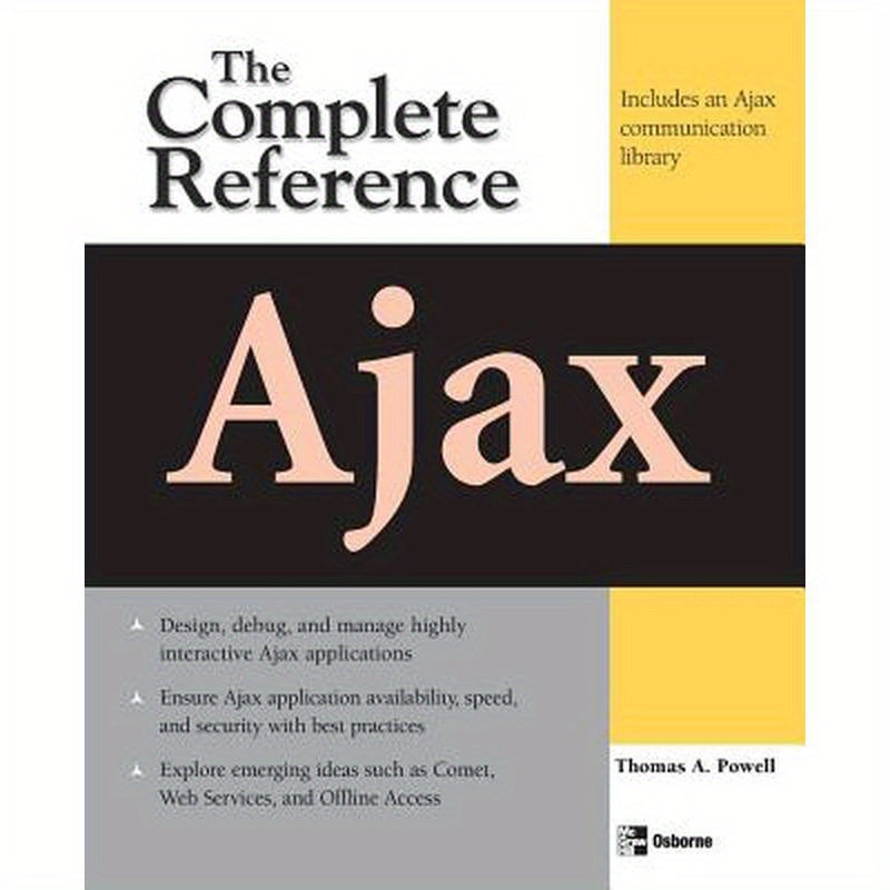 Ajax: The Complete Reference