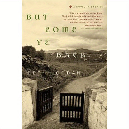 But Come Ye Back: A Novel in Stories