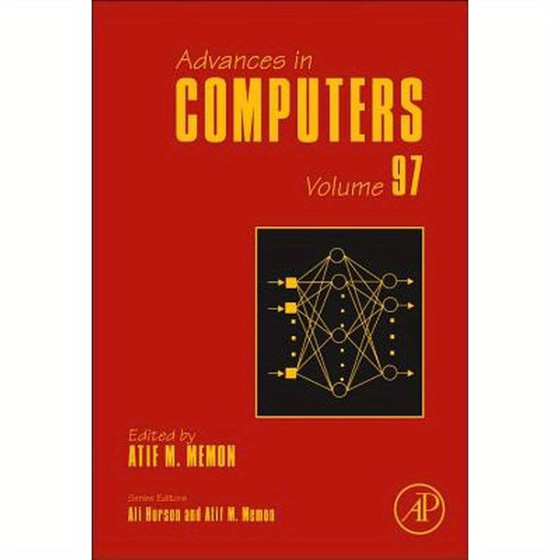Advances in Computers: Volume 97