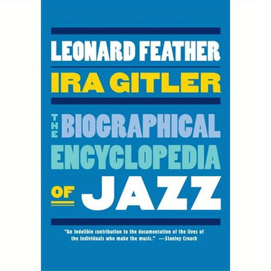 The Biographical Encyclopedia of Jazz