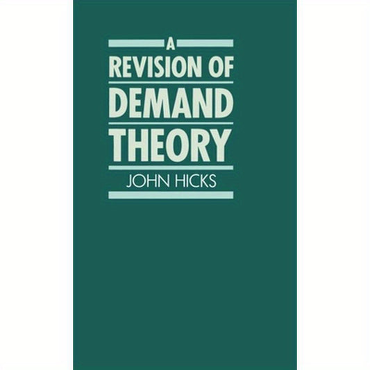 A Revision of Demand Theory
