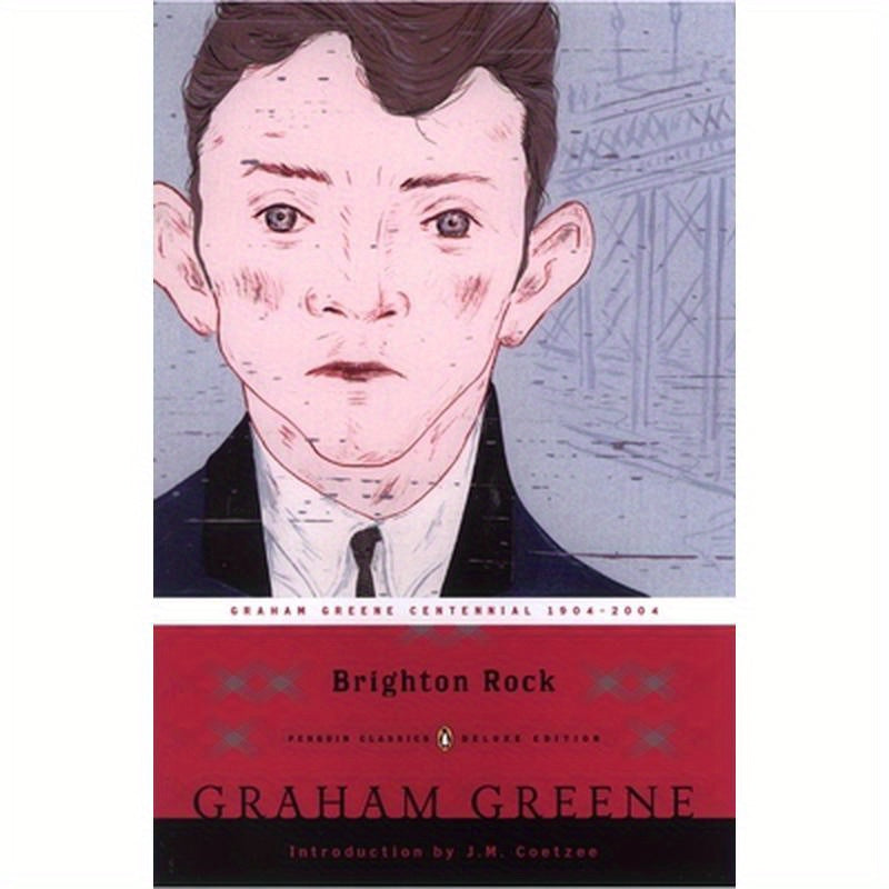 Brighton Rock: (Penguin Classics Deluxe Edition)