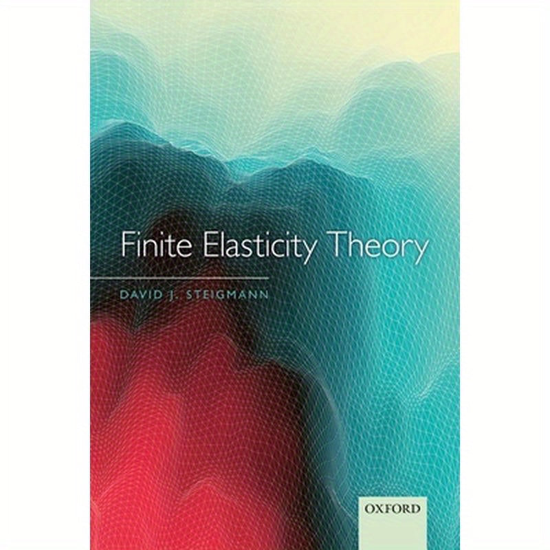Finite Elasticity Theory