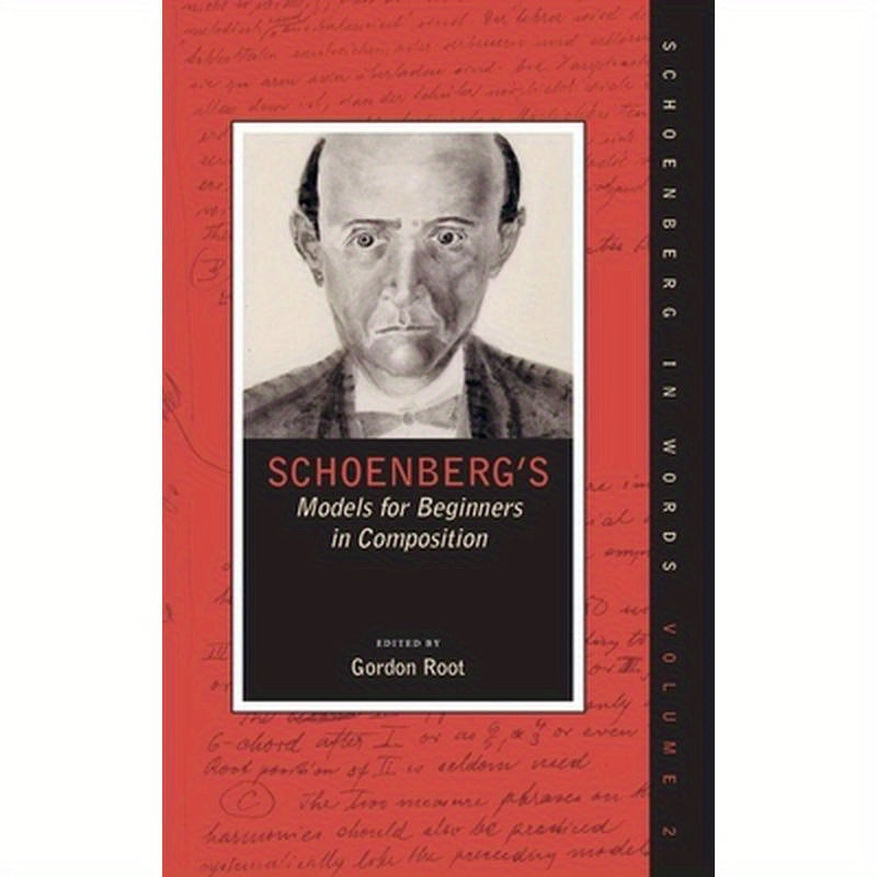 Schoenberg's Models for Beginners in Composition