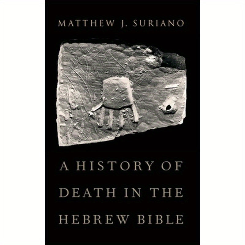 History of Death in the Hebrew Bible