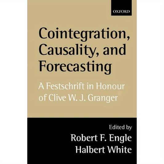 Cointegration, Causality, and Forecasting: A Festschrift in Honour of Clive W.J. Granger