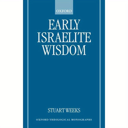 Early Israelite Wisdom