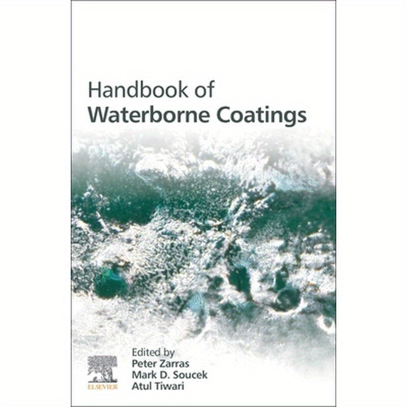 Handbook of Waterborne Coatings