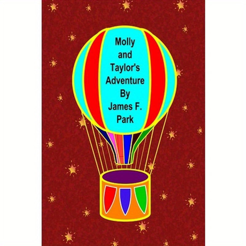 Molly and Taylor's Adventure