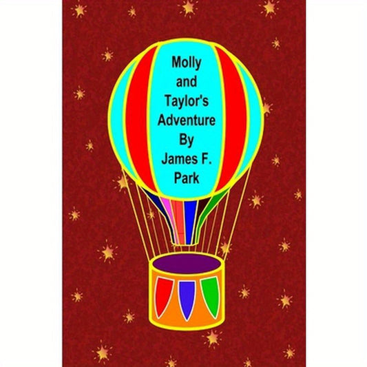 Molly and Taylor's Adventure