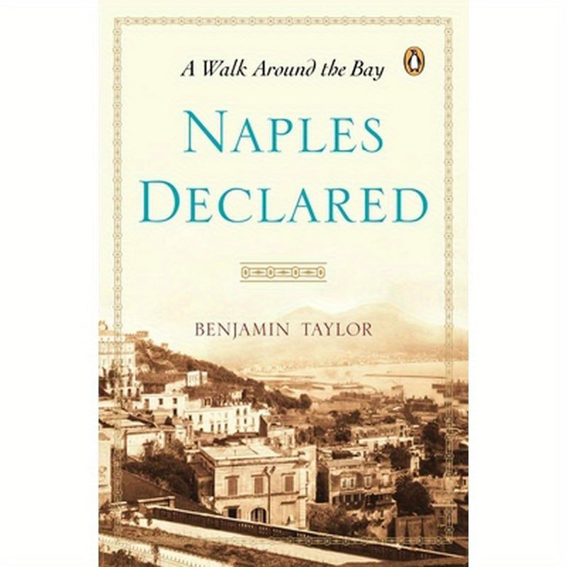 Naples Declared: A Walk Around the Bay