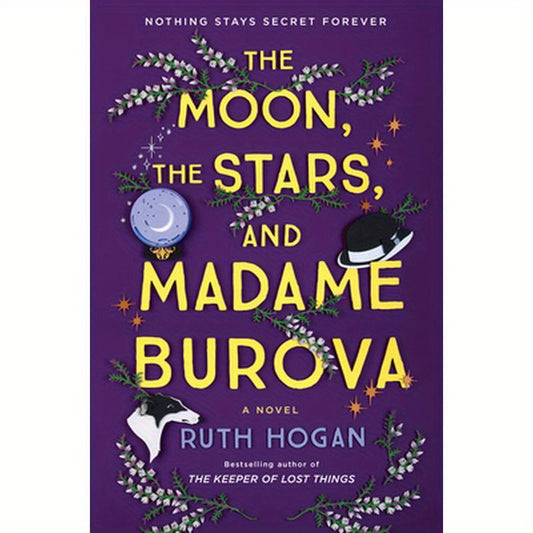 The Moon, the Stars, and Madame Burova