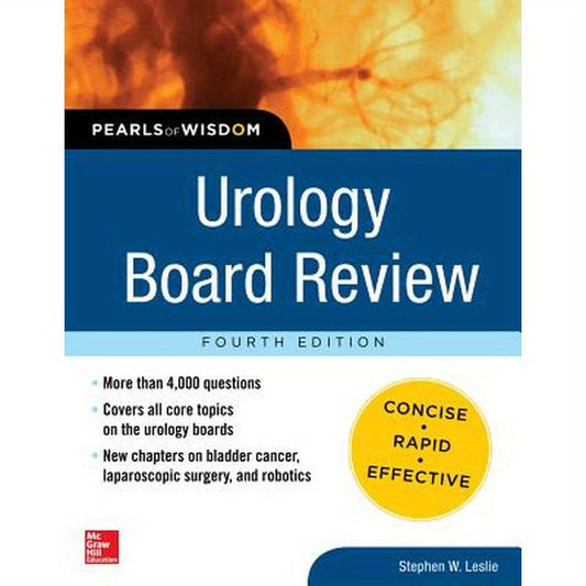 Urology Board Review Pearls of Wisdom, Fourth Edition