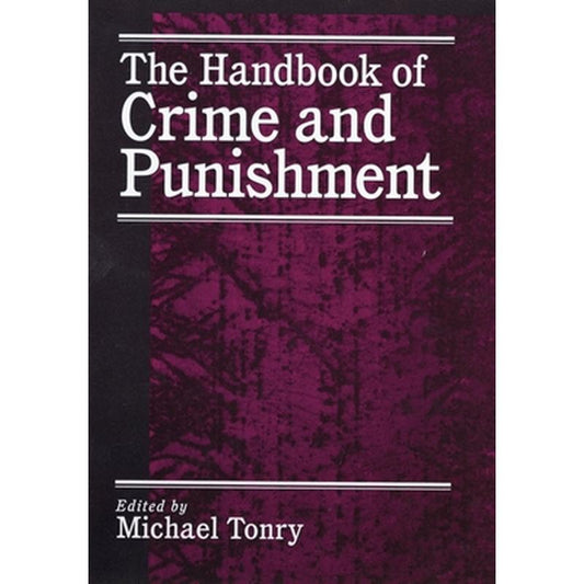 The Handbook of Crime and Punishment
