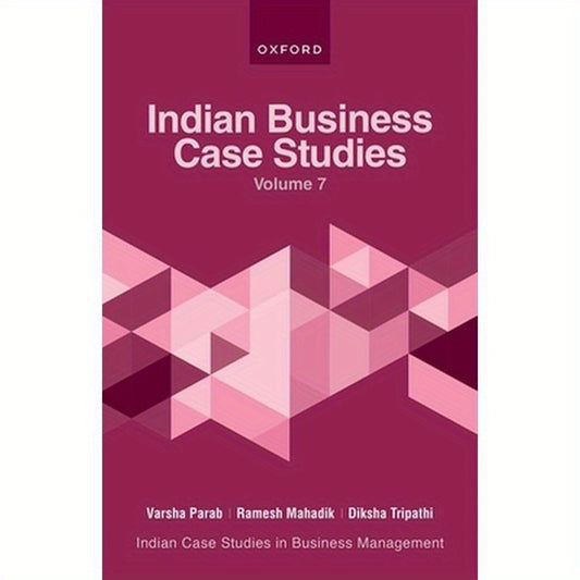 Indian Business Case Studies Volume VII