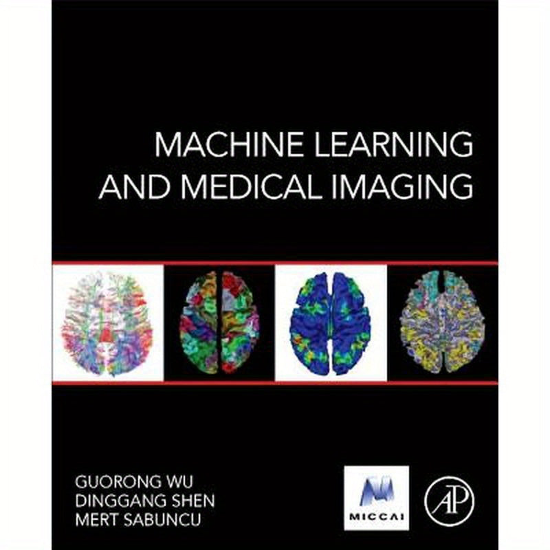 Machine Learning and Medical Imaging