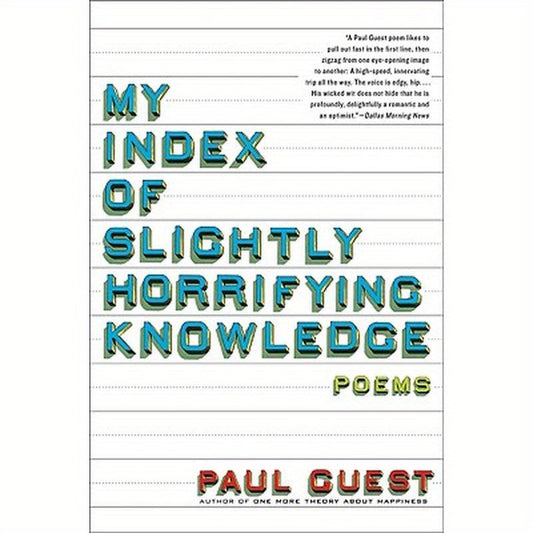 My Index of Slightly Horrifying Knowledge