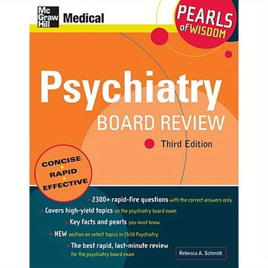 Psychiatry Board Review: Pearls of Wisdom, Third Edition