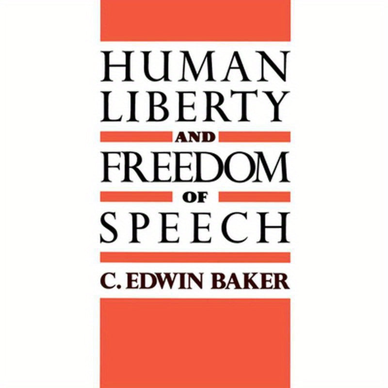 Human Liberty and Freedom of Speech
