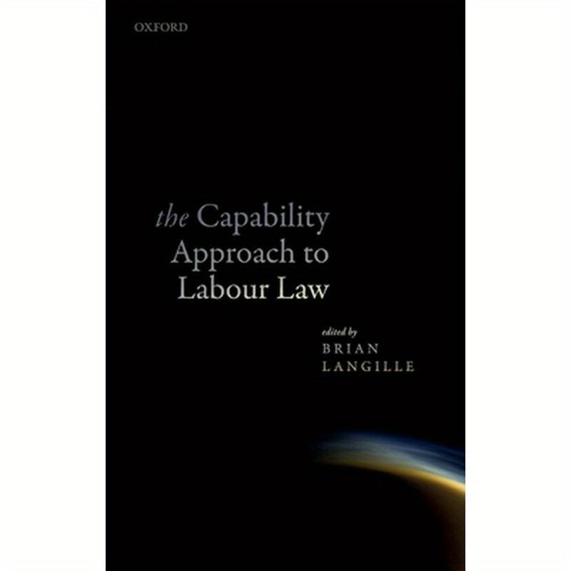 Capability Approach to Labour Law C