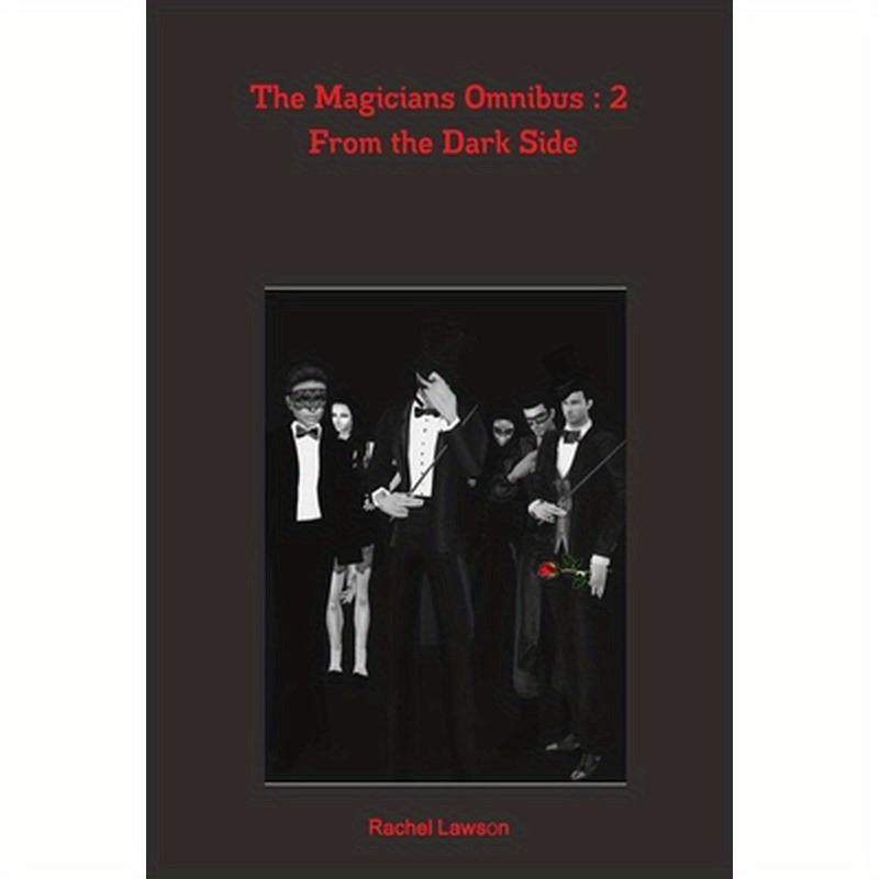 The Magicians Omnibus: 2 From the Dark Side