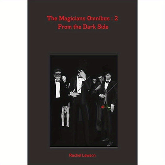 The Magicians Omnibus: 2 From the Dark Side
