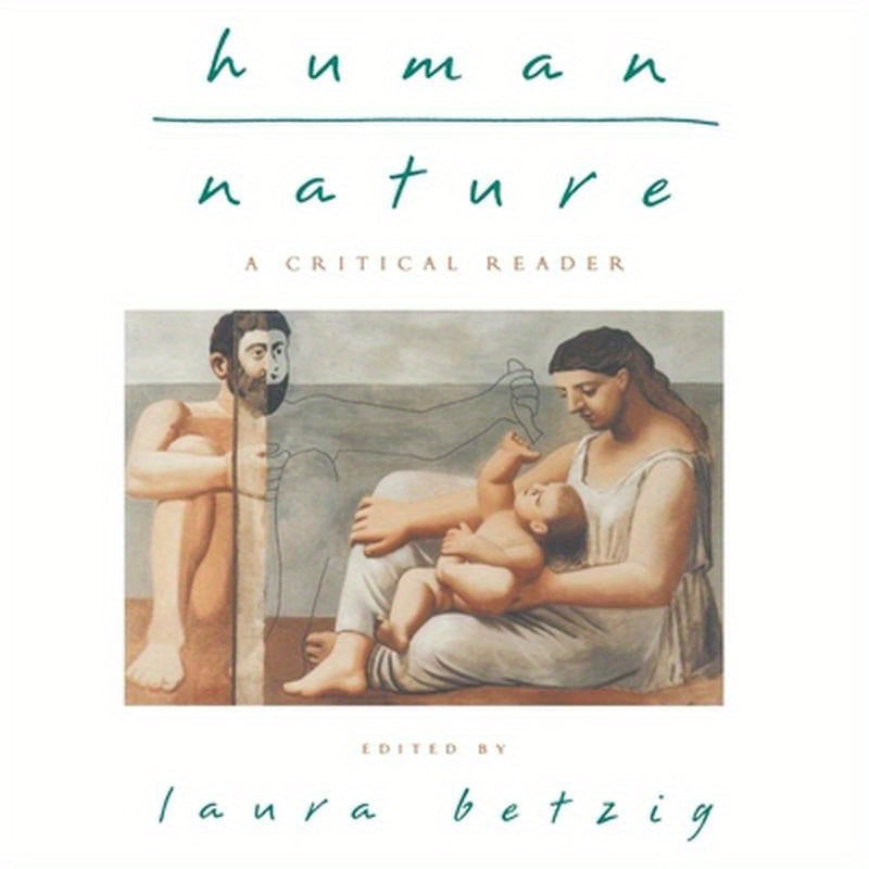 Human Nature: A Critical Reader