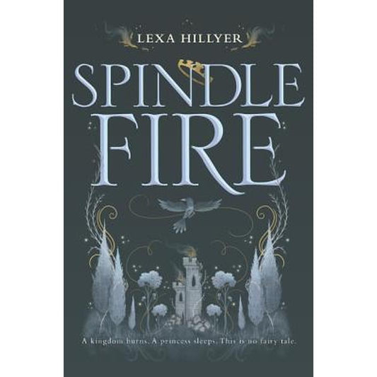Spindle Fire