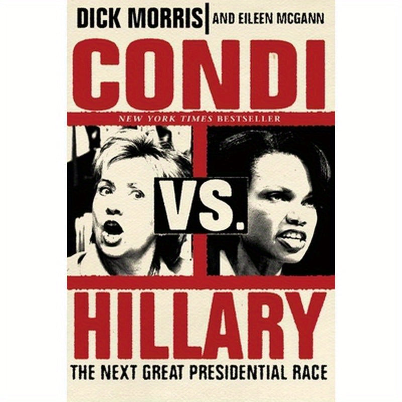 Condi vs. Hillary: The Next Great Presidential Race