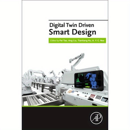Digital Twin Driven Smart Design