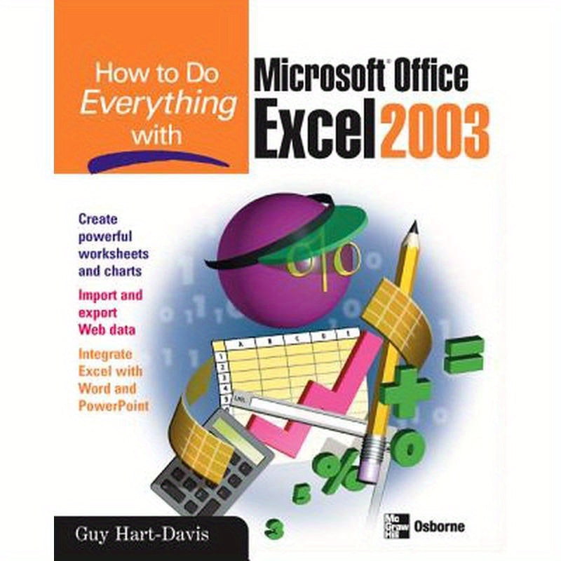 How to Do Everything with Microsoft Office Excel 2003