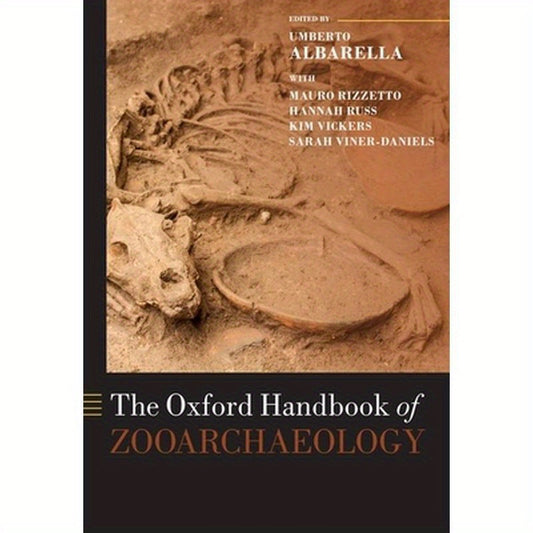The Oxford Handbook of Zooarchaeology