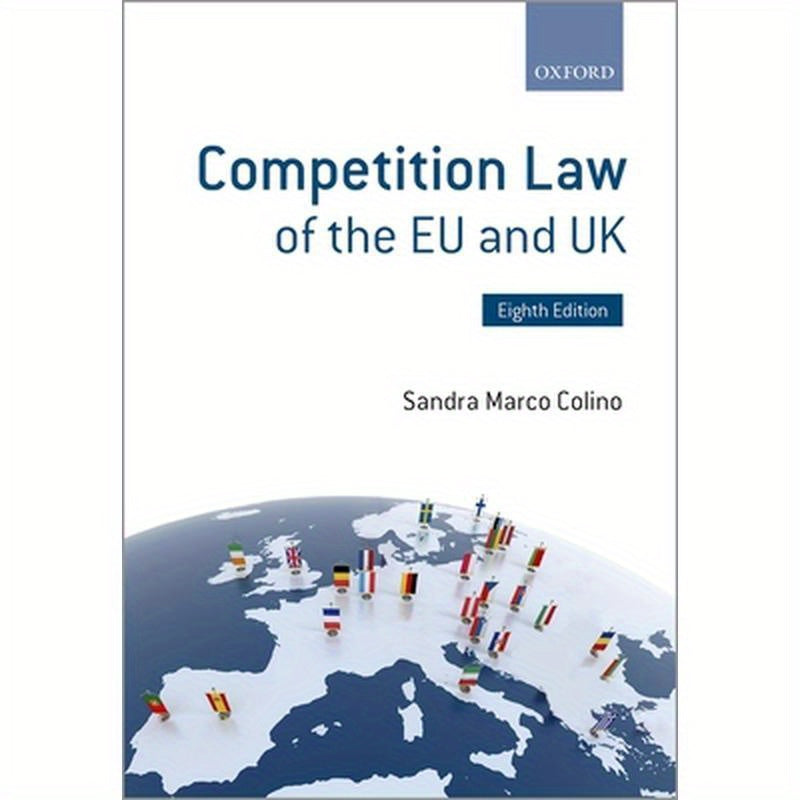 Competition Law of the EU and UK
