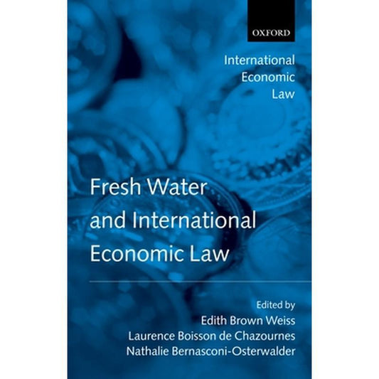 Fresh Water and International Economic Law