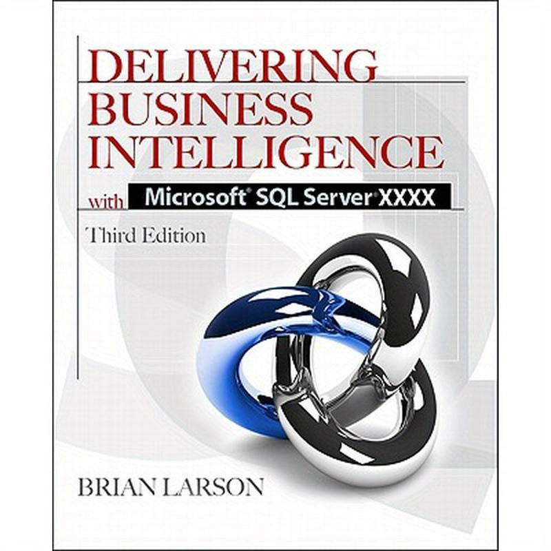 Delivering Business Intelligence with Microsoft SQL Server 2012 3/E