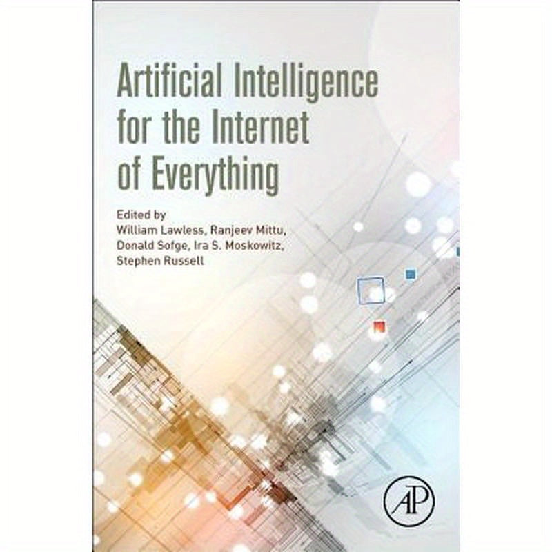 Artificial Intelligence for the Internet of Everything